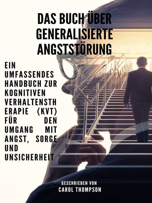 Title details for Das Buch über generalisierte Angststörung by Carol Thompson - Available